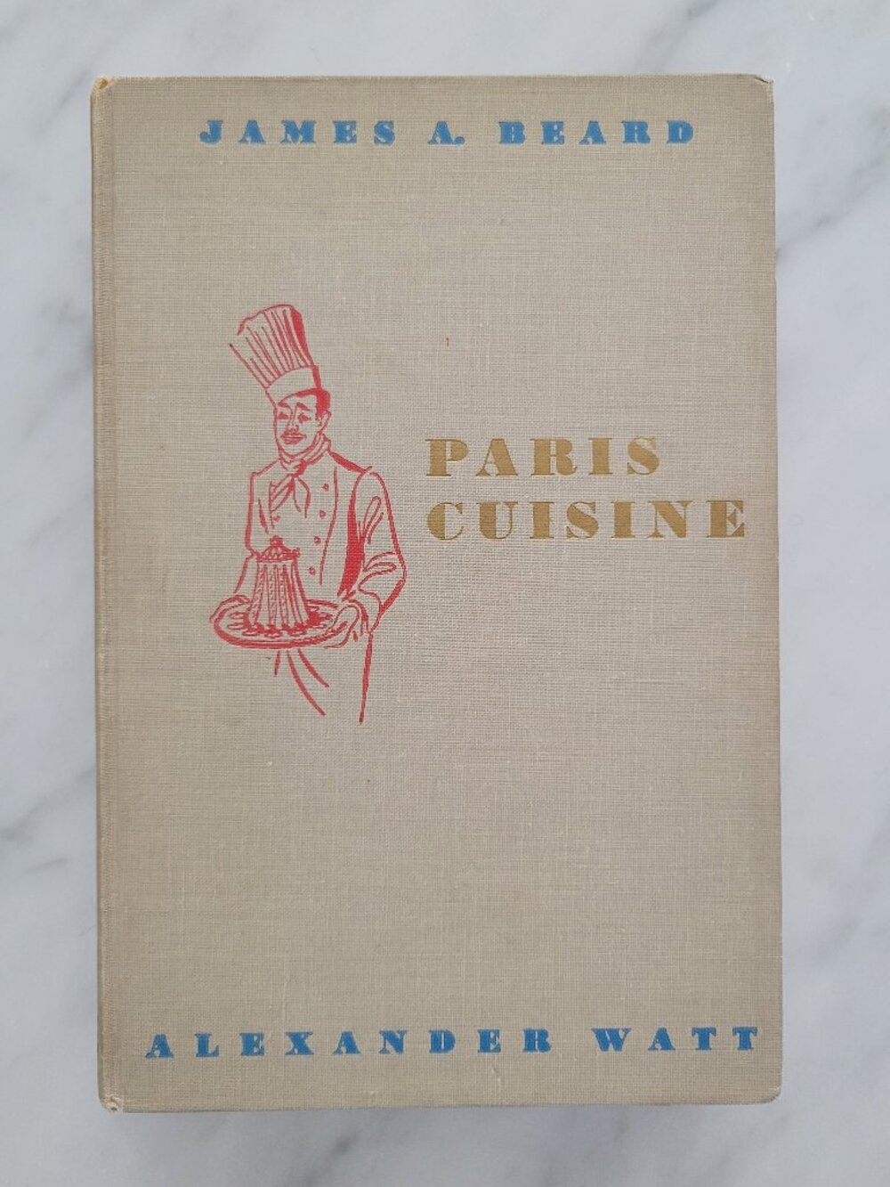 Vintage 1952 Paris Cuisine Hardcover Cookbook – James Beard & Alexander Watt